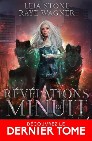 Leia Stone, Raye Wagner - Alpha Academy, Tome 4 : Révélations de minuit